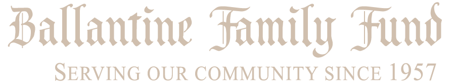 Ballantine Family Fund